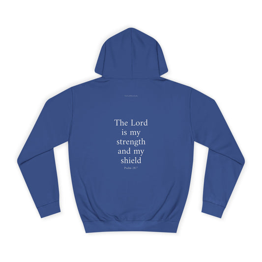 Psalm 28:7 Hoodie