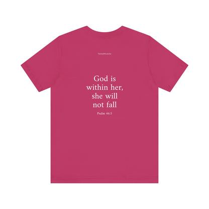 Psalm 46:5 T-Shirt