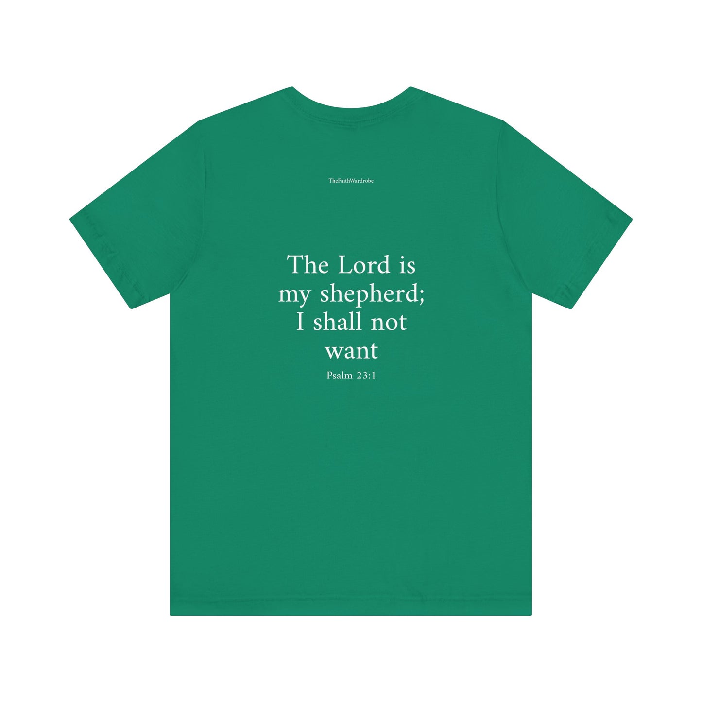 Psalm 23:1 T-Shirt