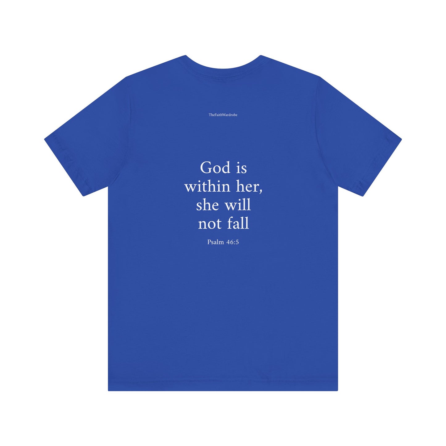 Psalm 46:5 T-Shirt