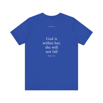 Psalm 46:5 T-Shirt