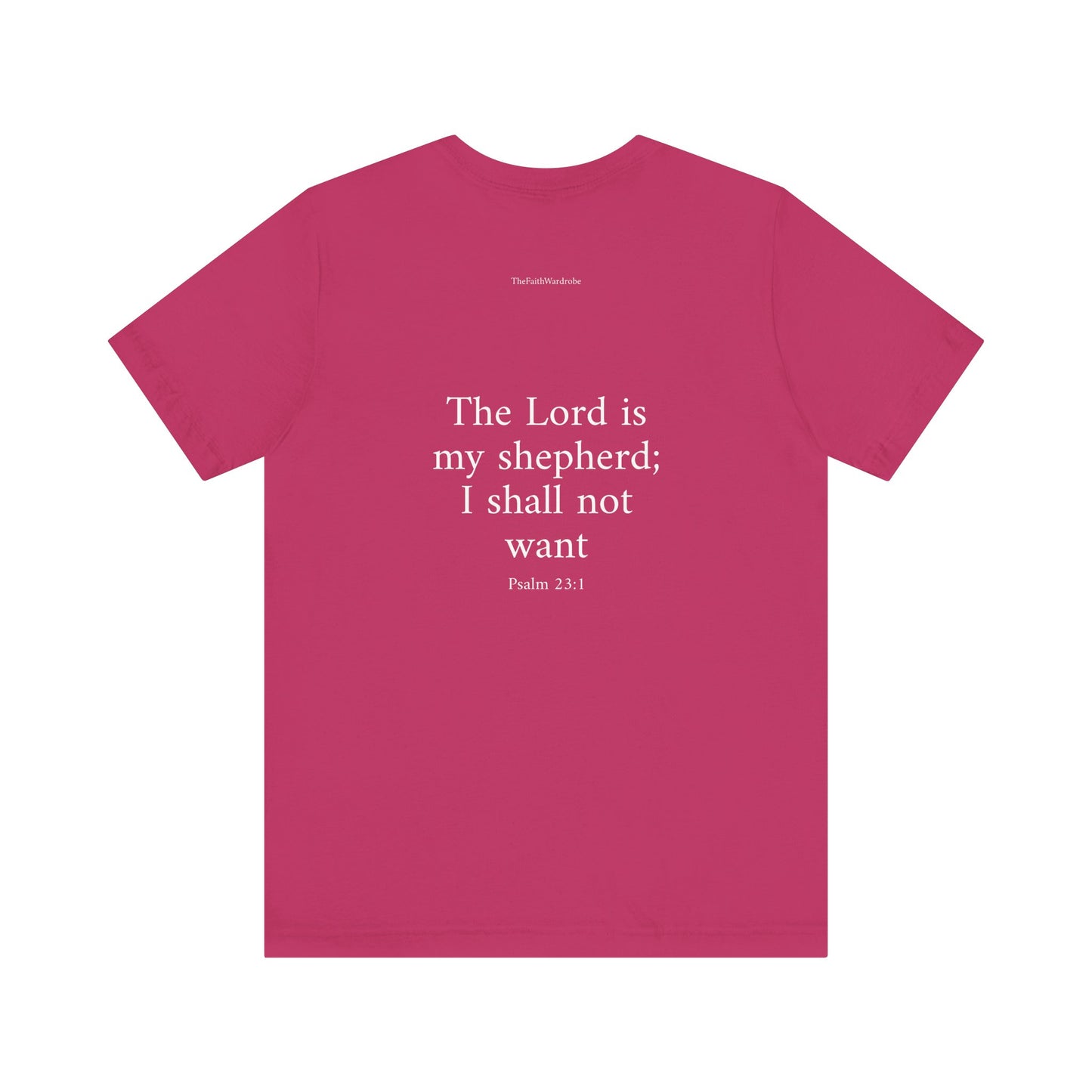 Psalm 23:1 T-Shirt