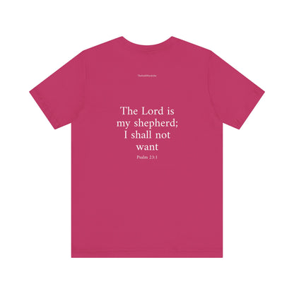 Psalm 23:1 T-Shirt