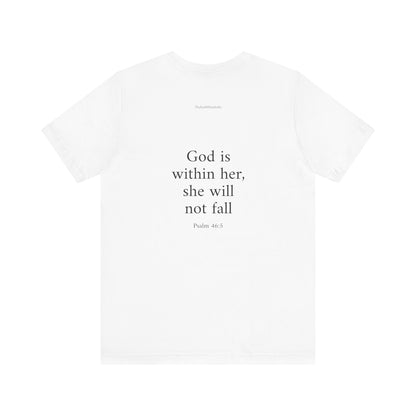 Psalm 46:5 T-Shirt