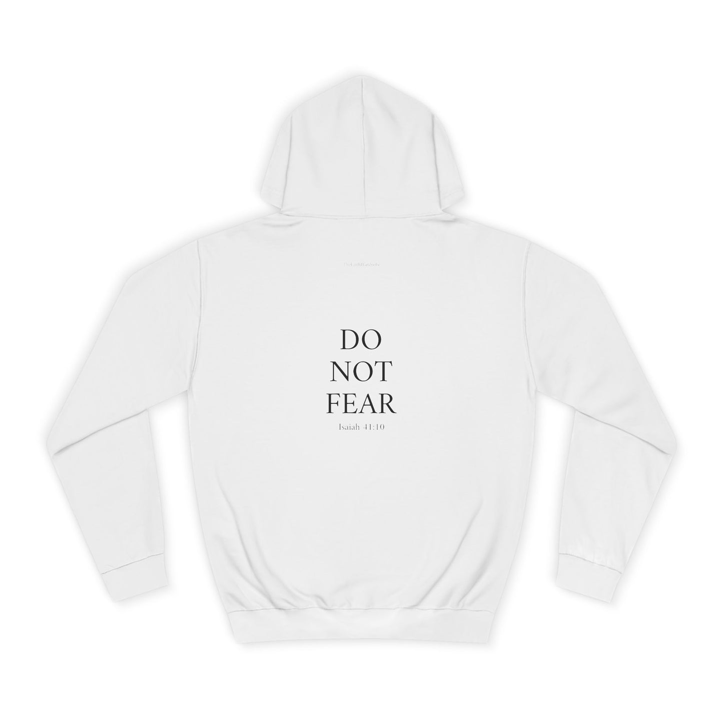 Isaiah 41:10 Hoodie