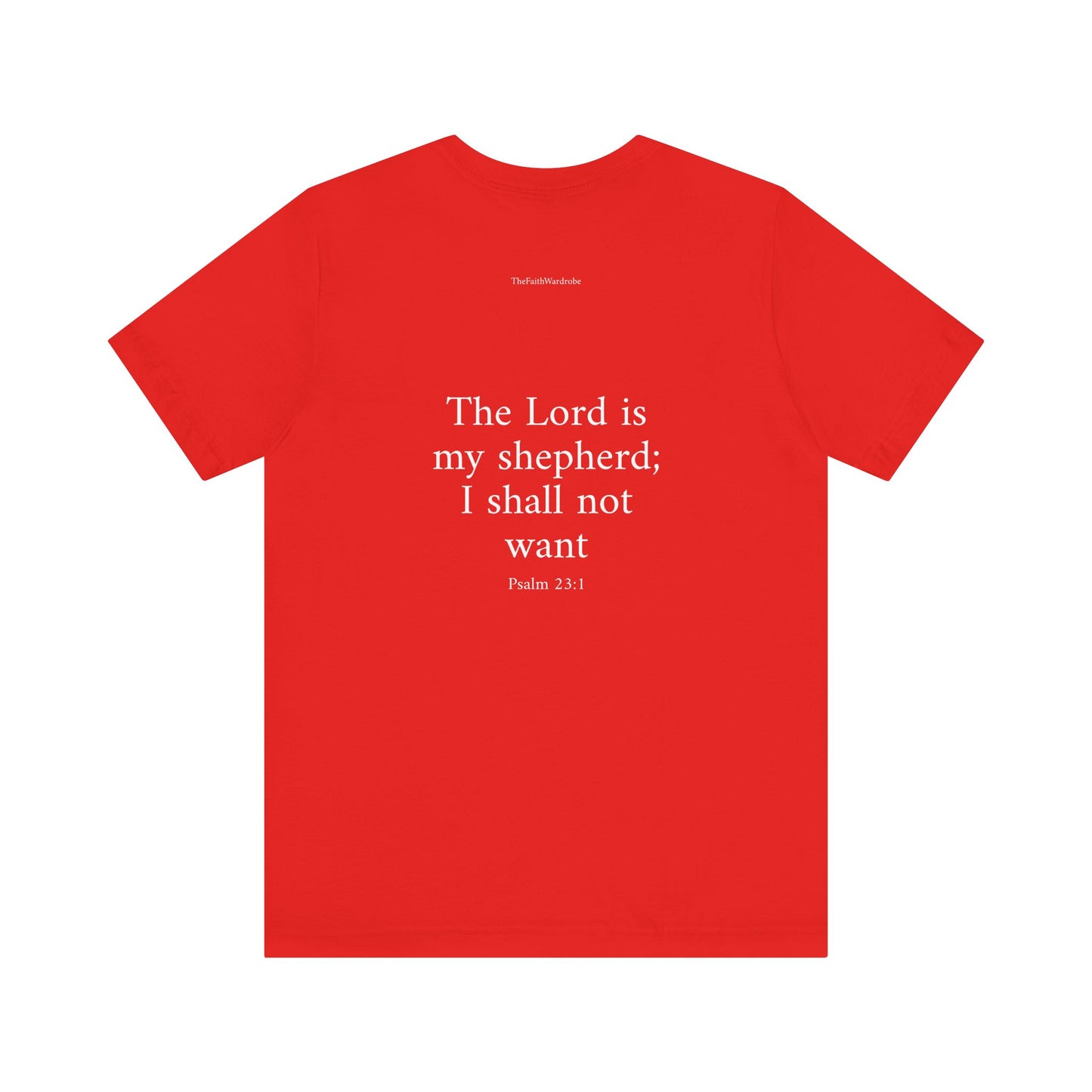 Psalm 23:1 T-Shirt