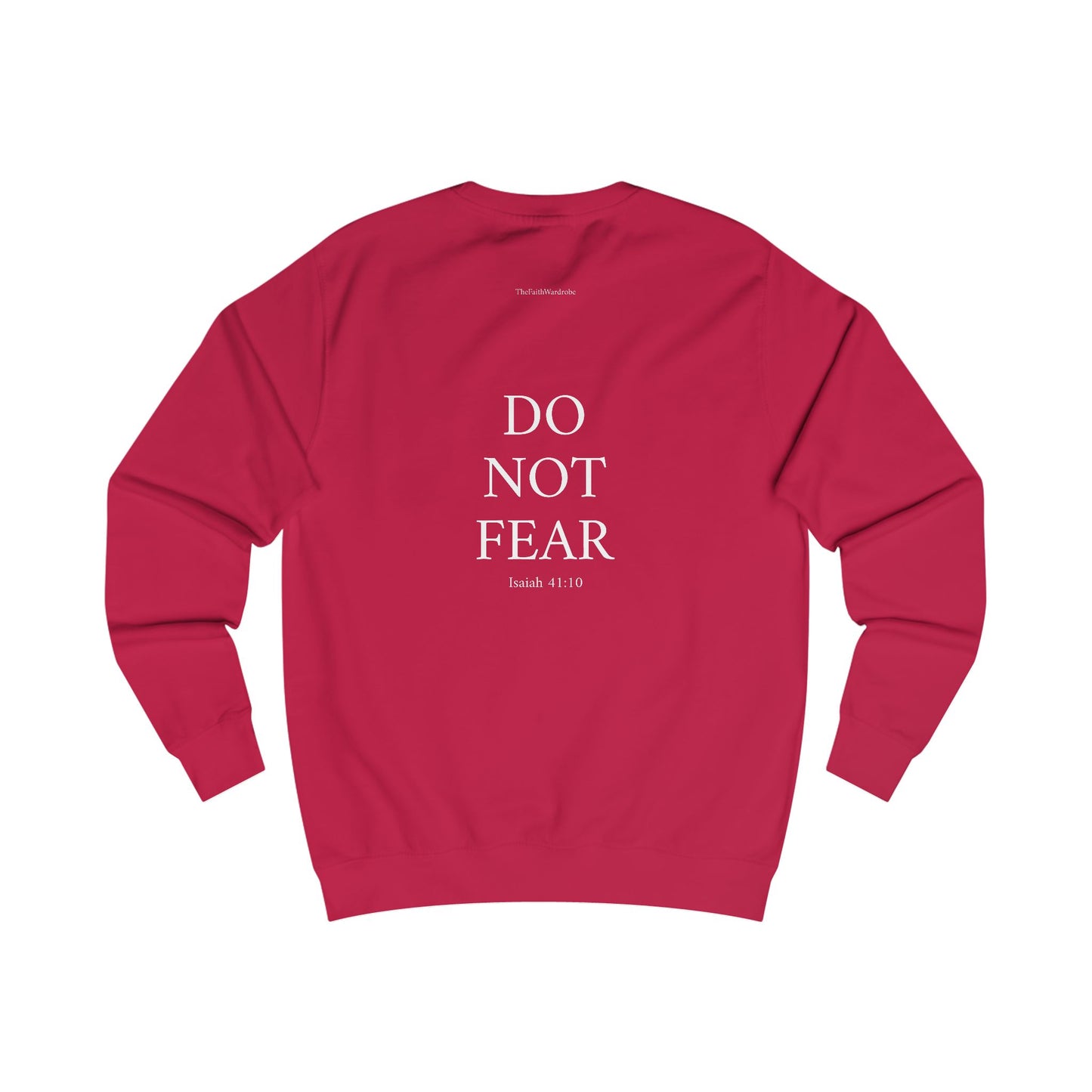 Isaiah 41:10 Sweatshirt