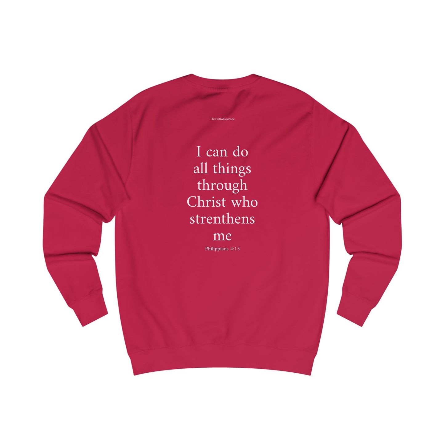 Philippians 4:13 Sweatshirt