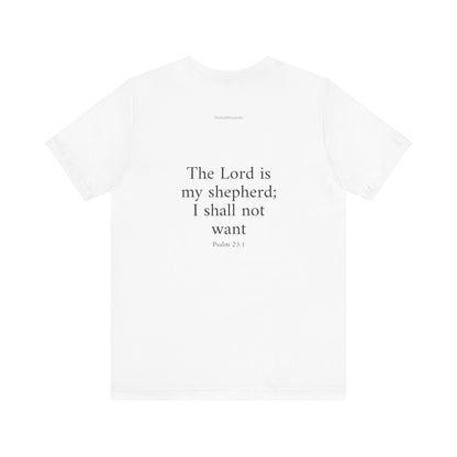 Psalm 23:1 T-Shirt
