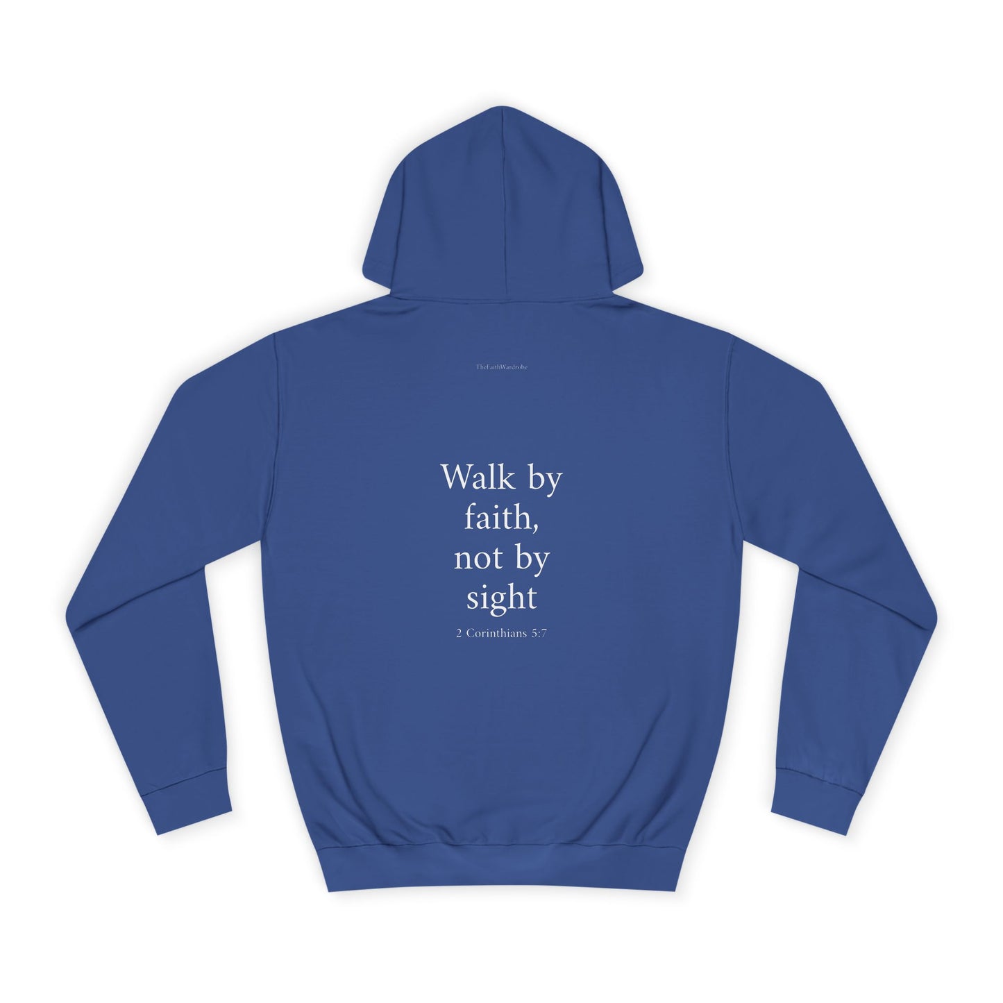 2 Corinthians 5:7 Hoodie