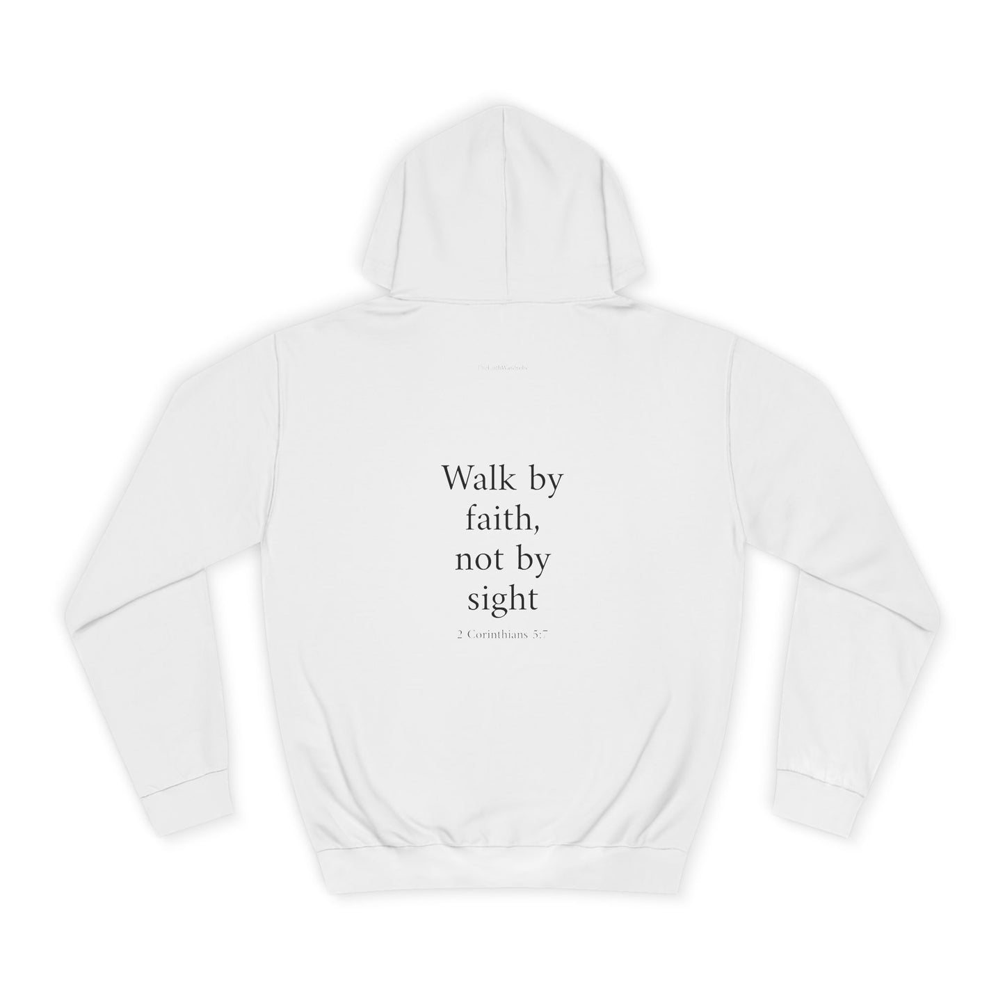 2 Corinthians 5:7 Hoodie