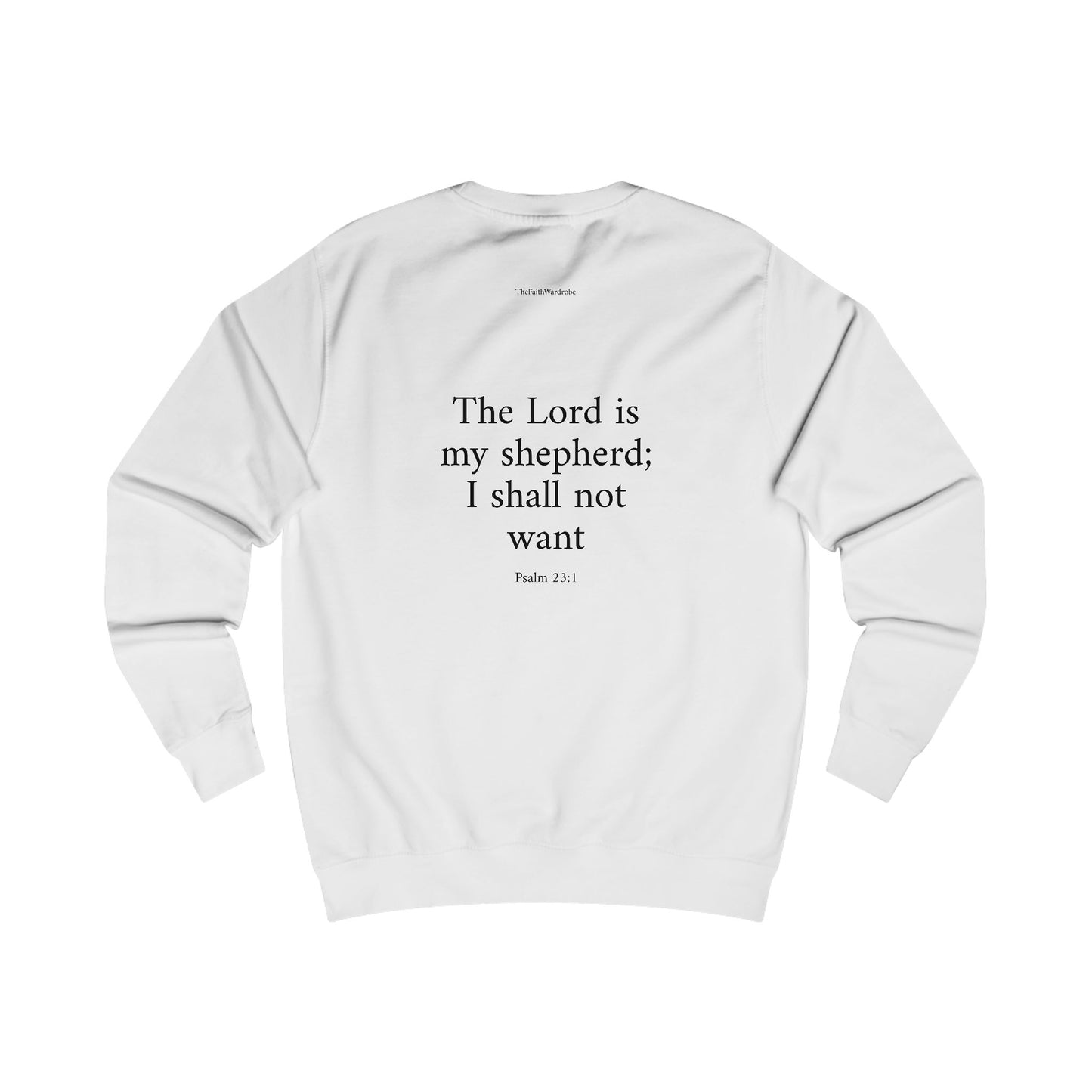 Psalm 23:1 Sweatshirt