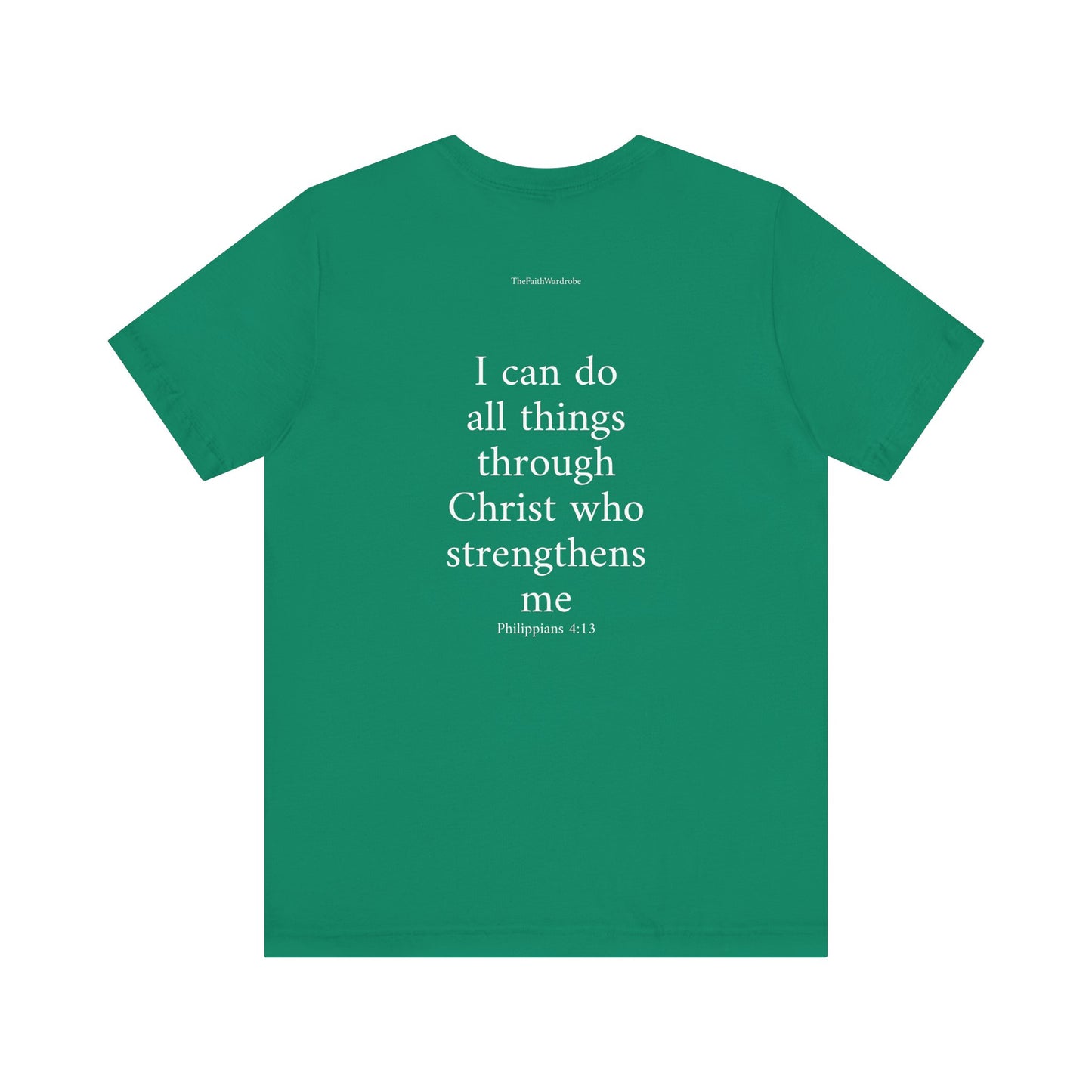 Philippians 4:13 T-Shirt