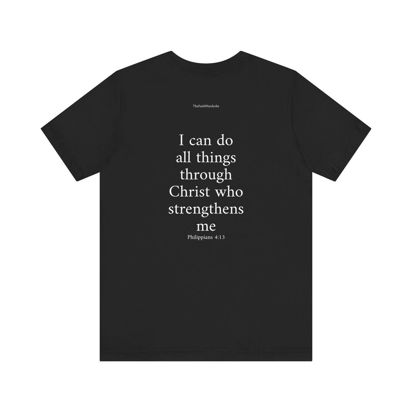 Philippians 4:13 T-Shirt