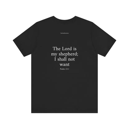 Psalm 23:1 T-Shirt