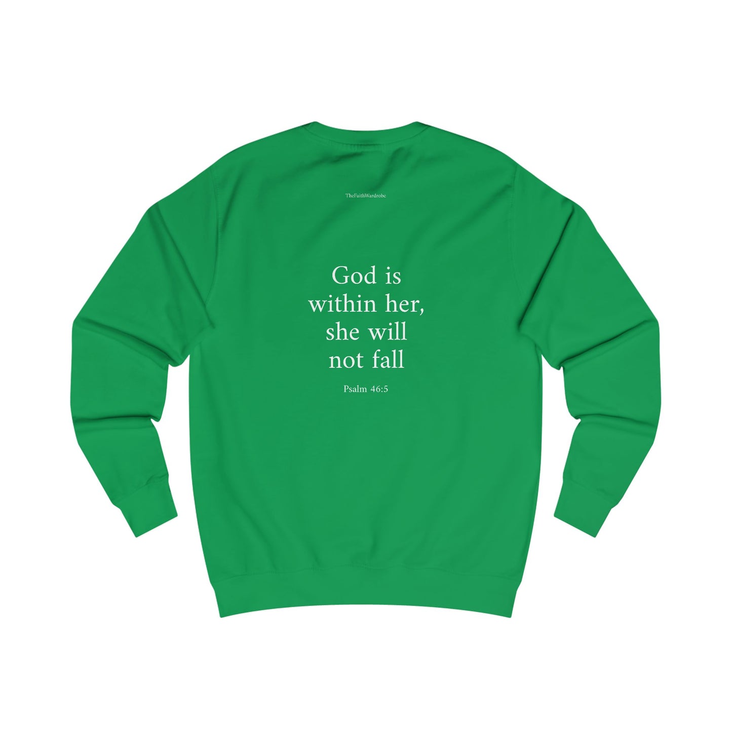 Psalm 46:5 Sweatshirt