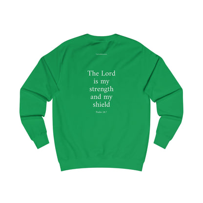 Psalm 28:7 Sweatshirt