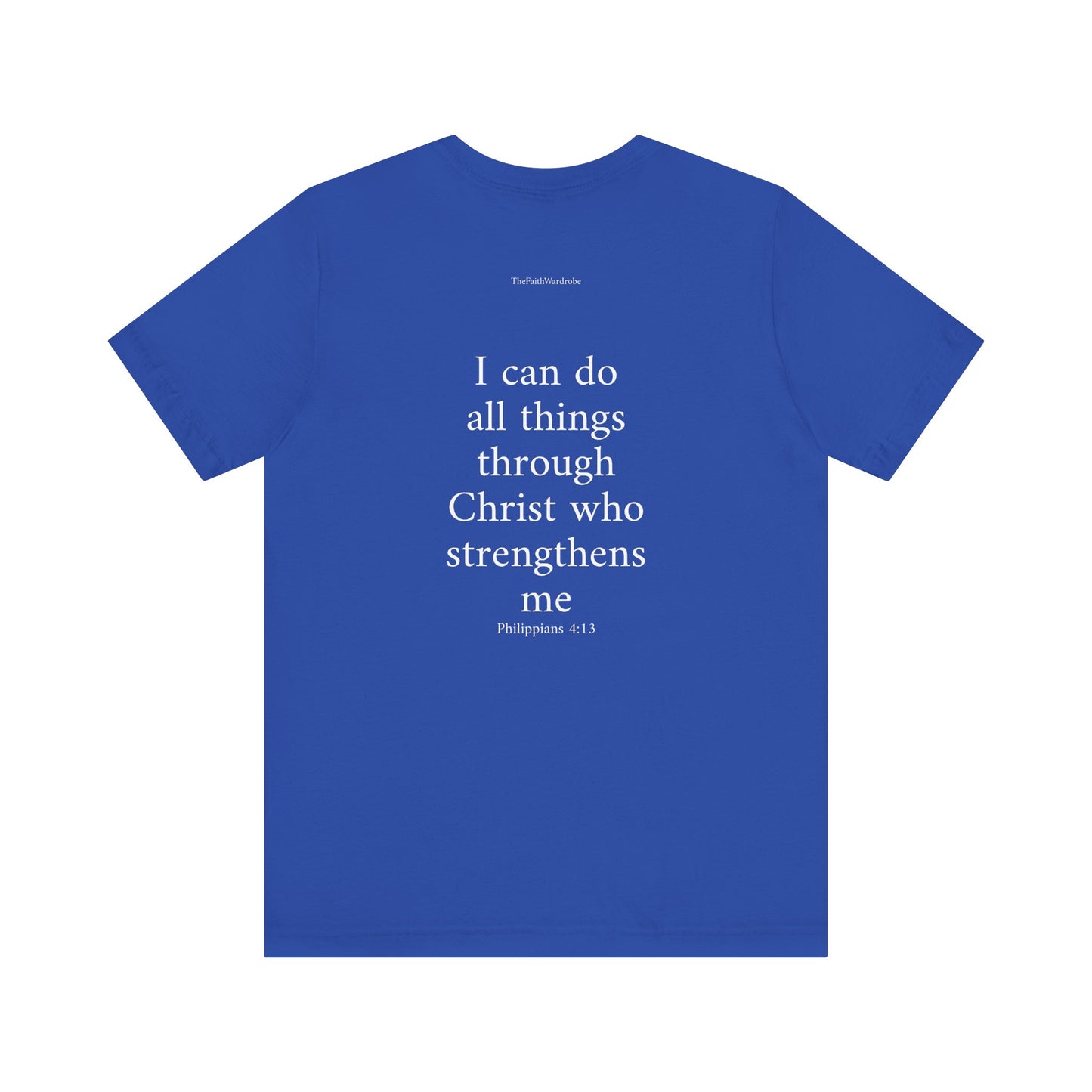 Philippians 4:13 T-Shirt