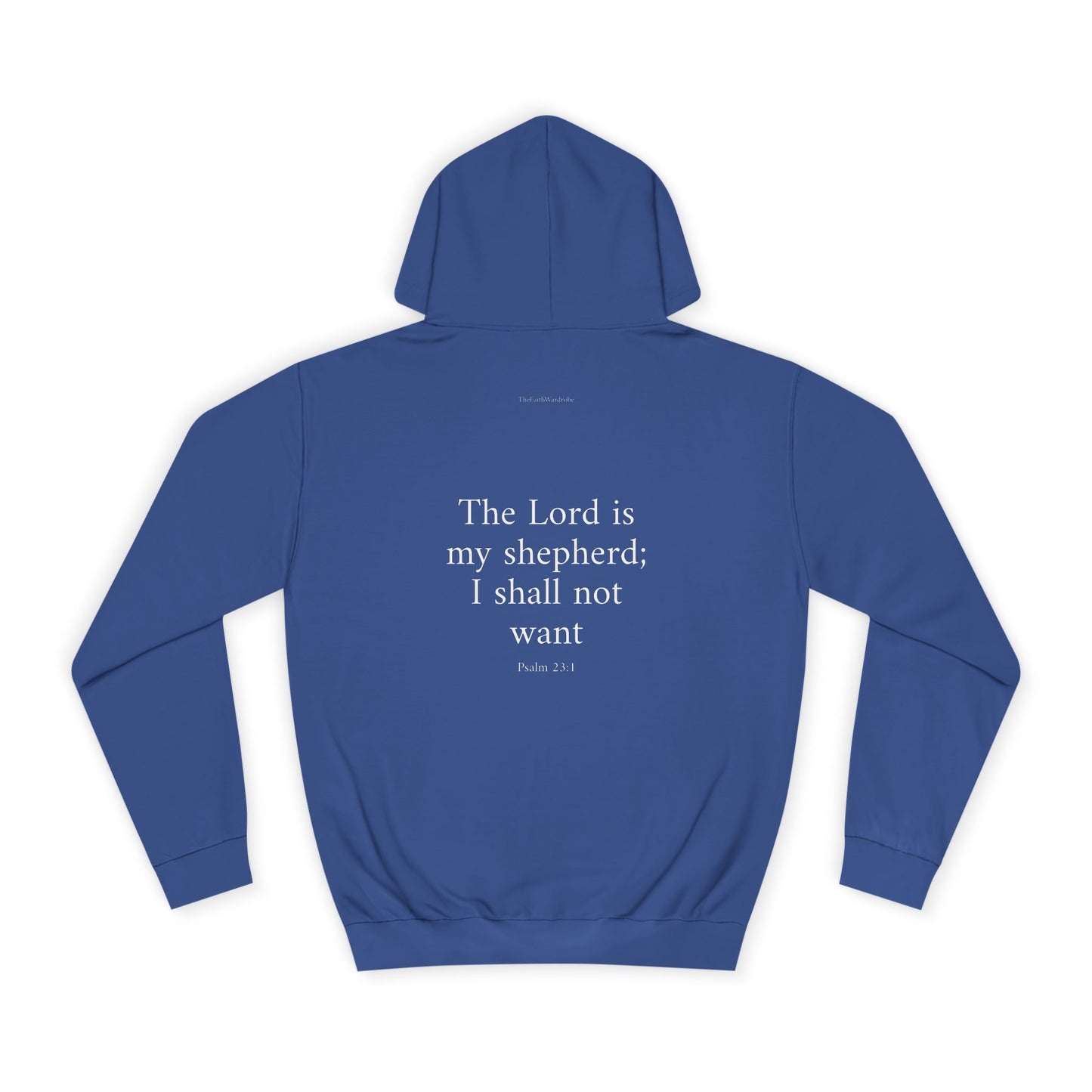 Psalm 23:1 Hoodie