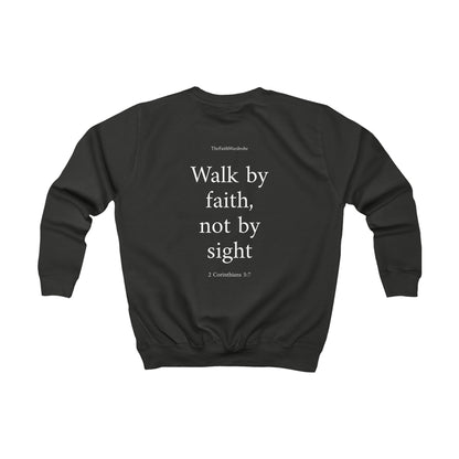 Kids 2 Corinthians 5:7 Sweatshirt