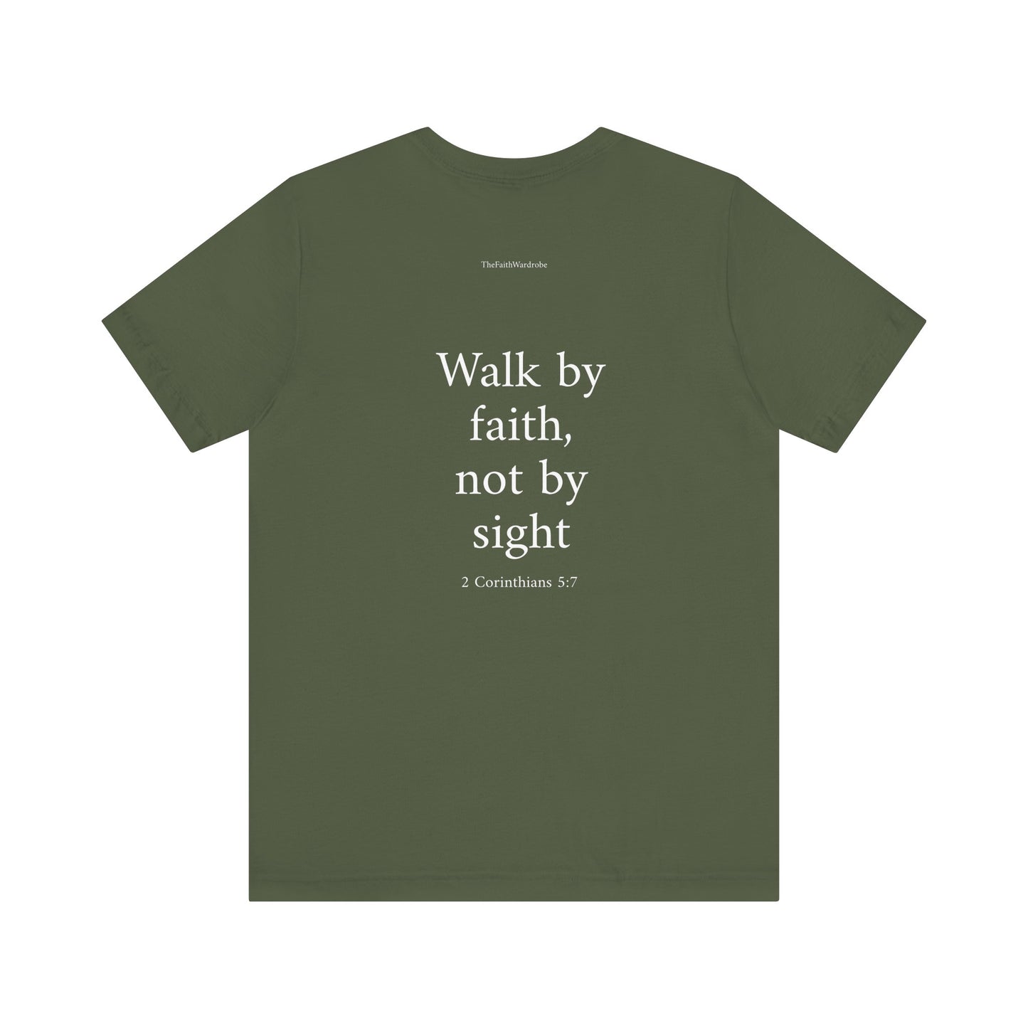 2 Corinthians 5:7 T-Shirt