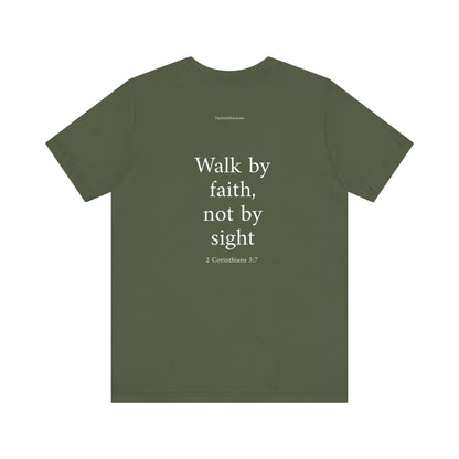 2 Corinthians 5:7 T-Shirt