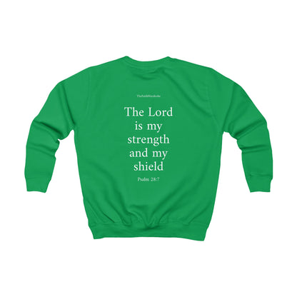 Kids Psalm 28:7 Sweatshirt