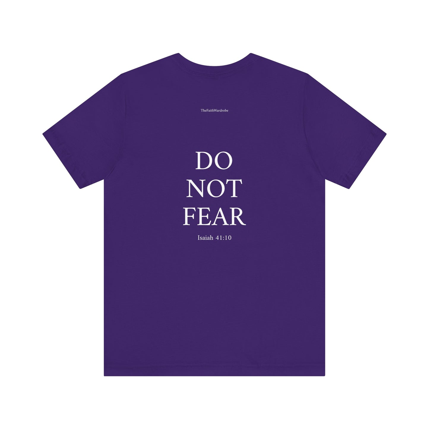 Isaiah 41:10 T-Shirt