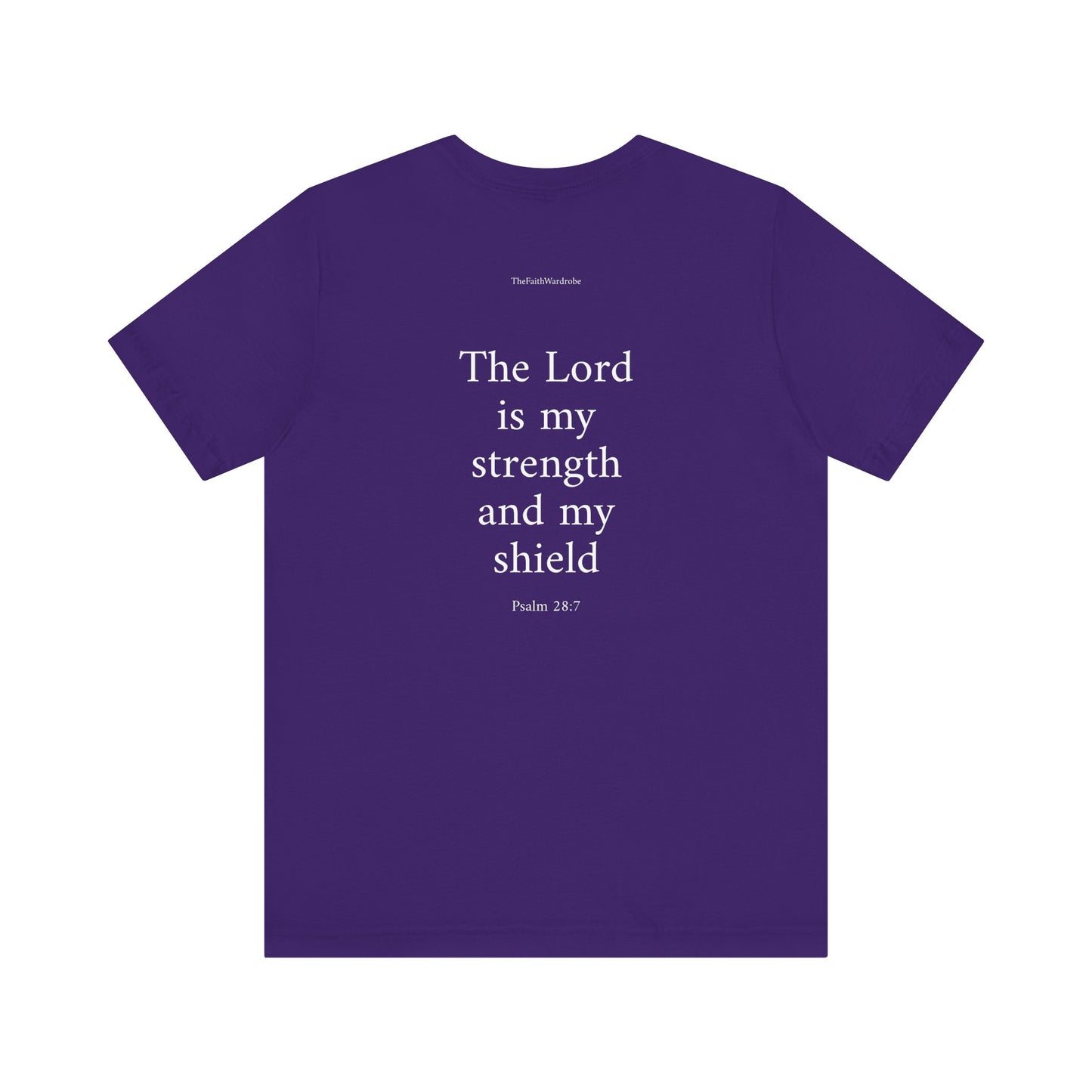 Psalm 28:7 T-Shirt