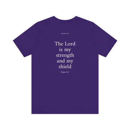 Psalm 28:7 T-Shirt