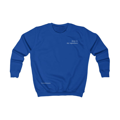Kids Jesus is my superhero sweatshirt