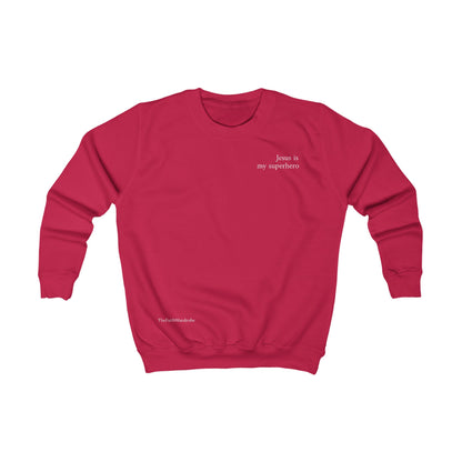 Kids Jesus is my superhero sweatshirt