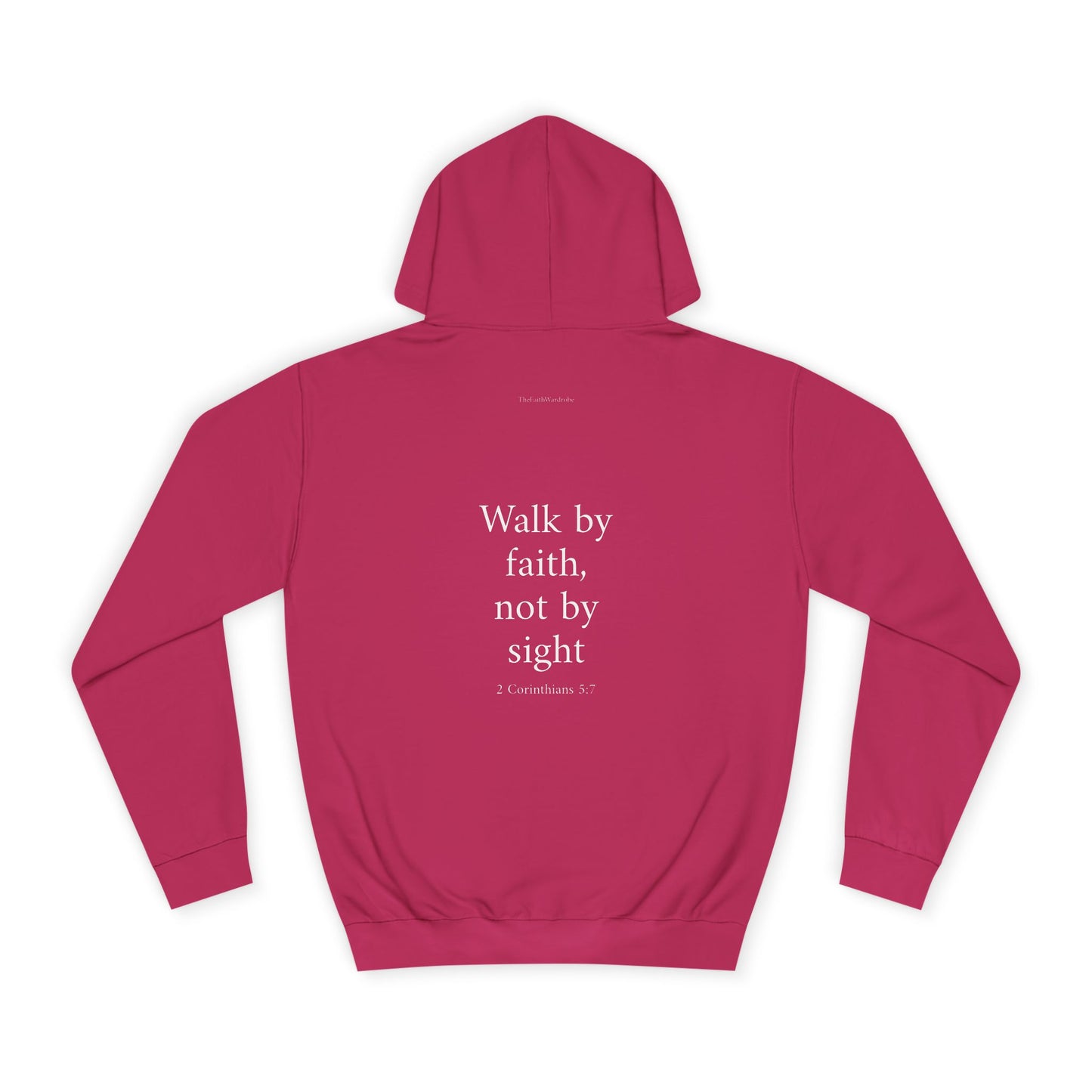 2 Corinthians 5:7 Hoodie
