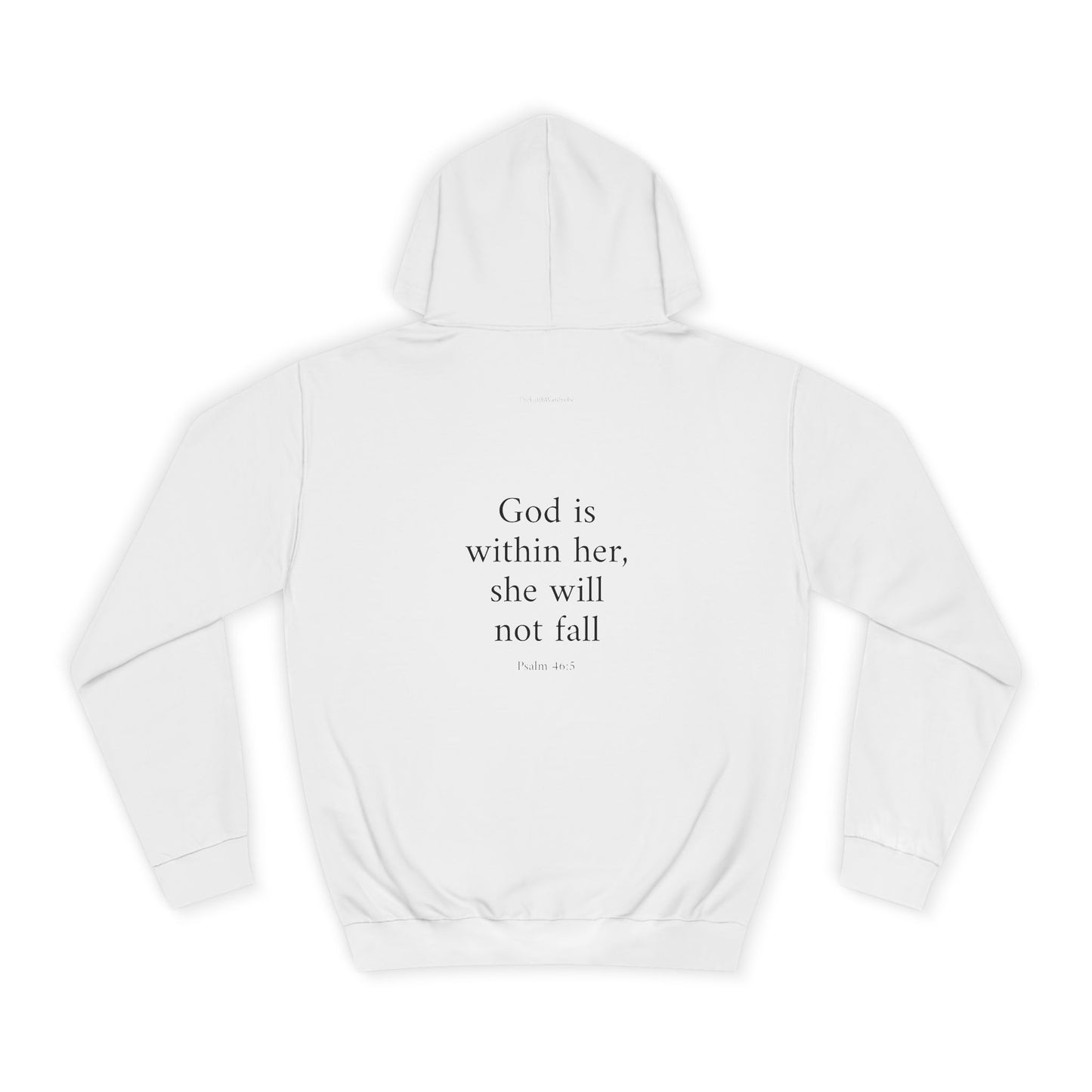 Psalm 46:5 Hoodie