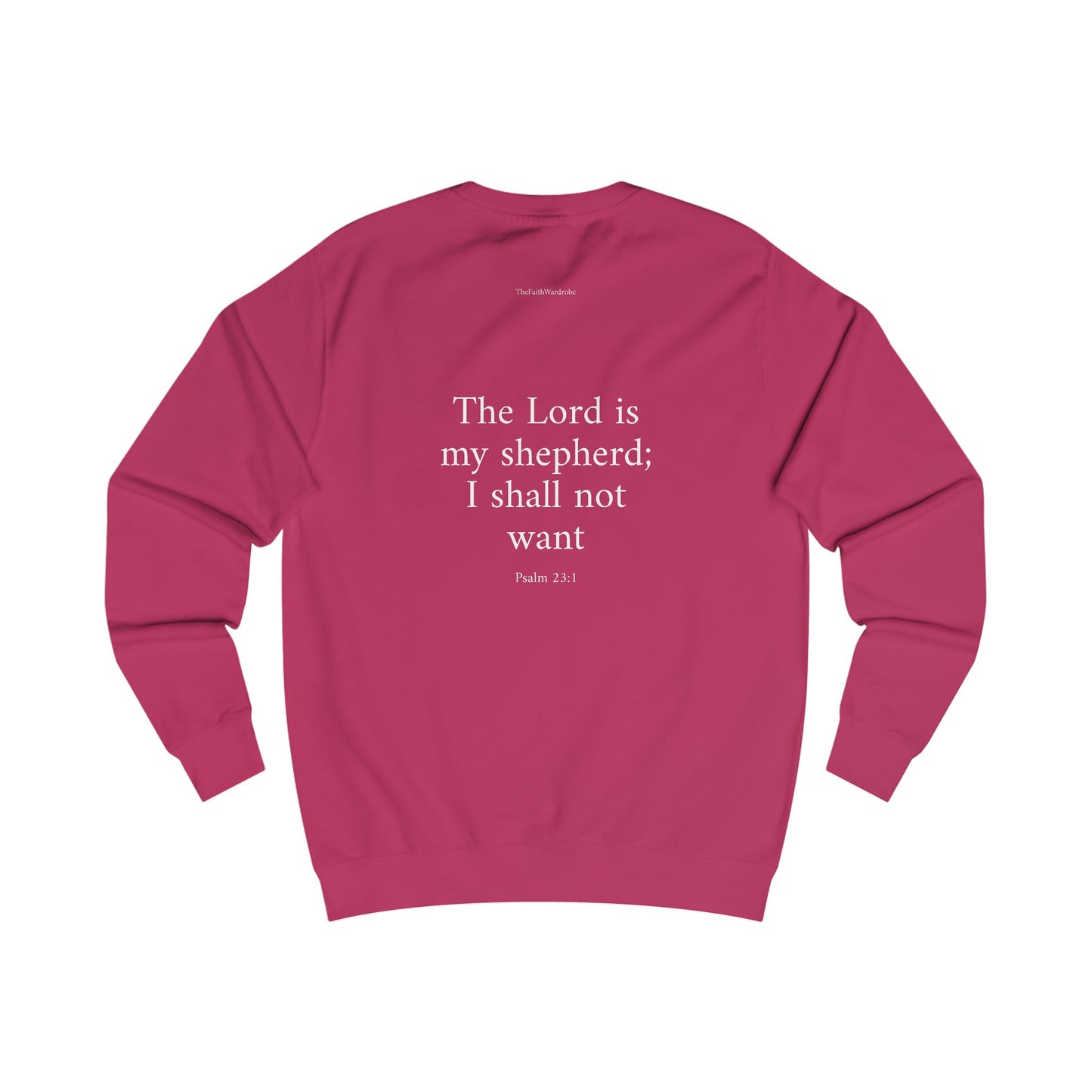 Psalm 23:1 Sweatshirt