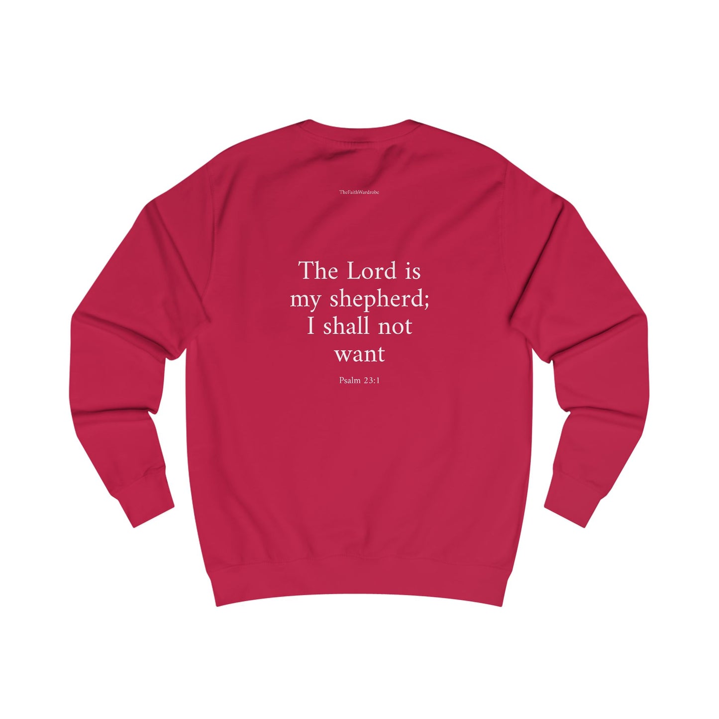 Psalm 23:1 Sweatshirt
