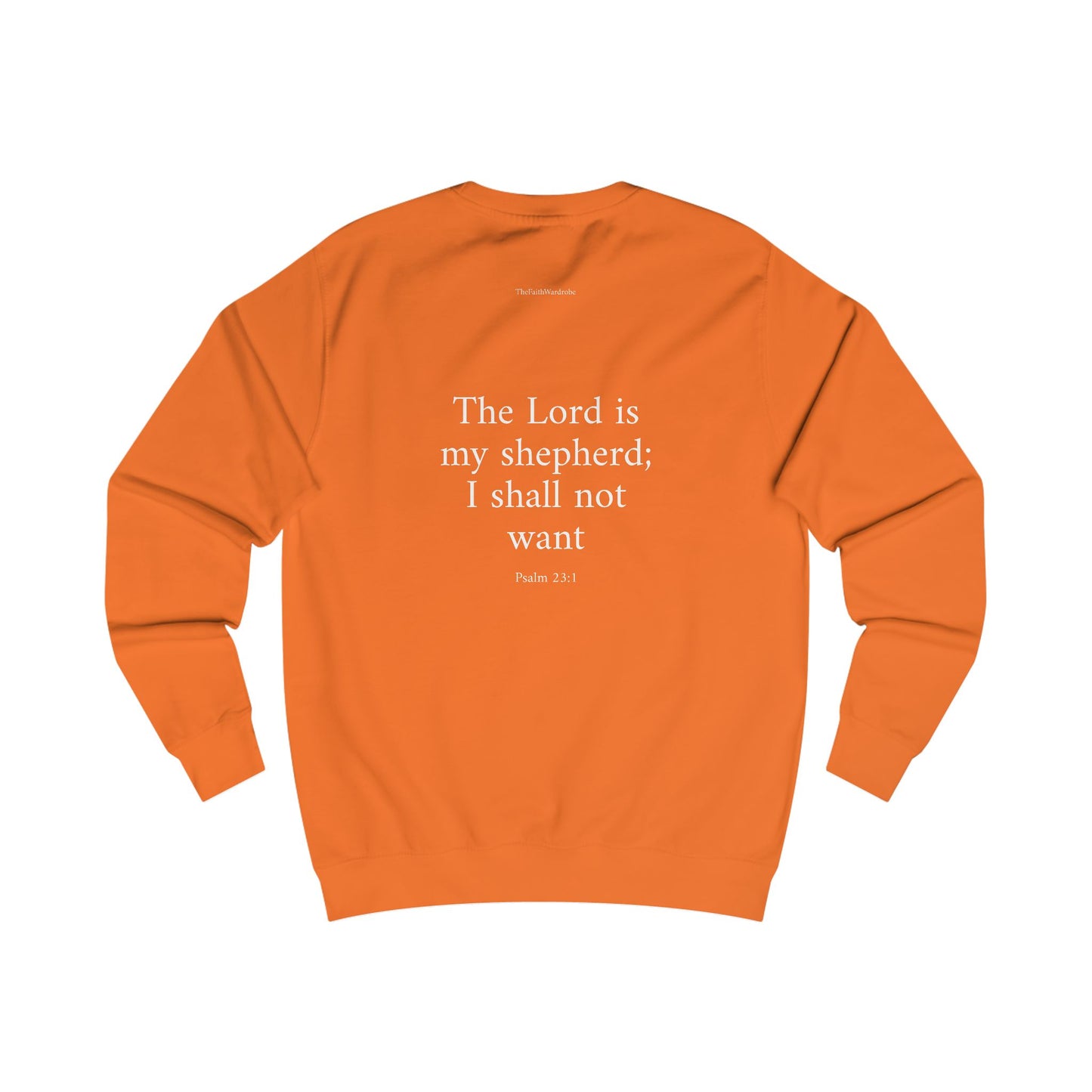 Psalm 23:1 Sweatshirt
