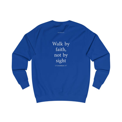 2 Corinthians 5:7 Sweatshirt