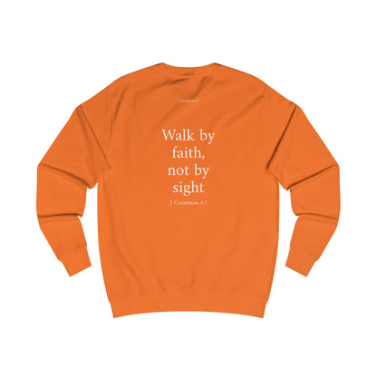2 Corinthians 5:7 Sweatshirt