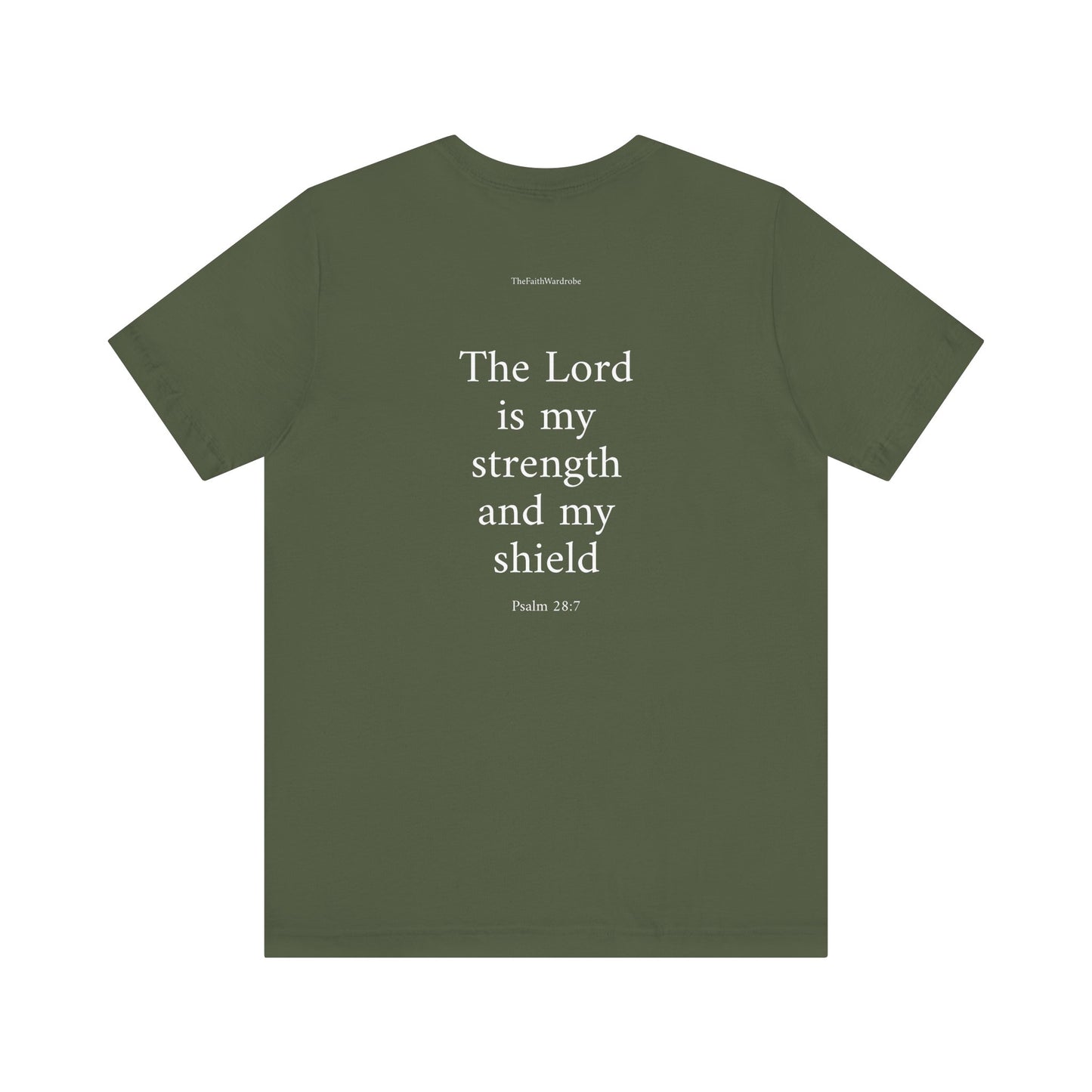 Psalm 28:7 T-Shirt